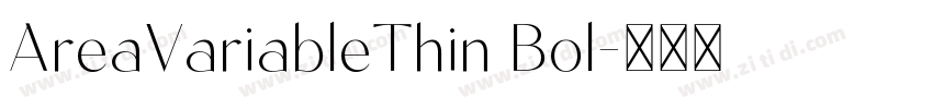 AreaVariableThin Bol字体转换